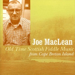 Old Time Scottish Fiddle Music from Cape Breton Island