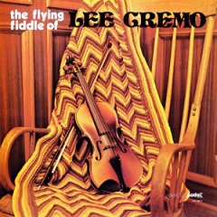 The Flying Fiddle of Lee Cremo